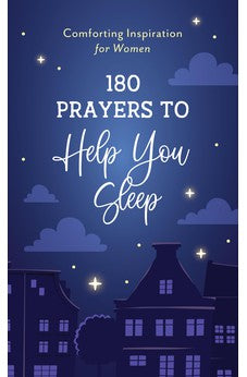 180 Prayers to Help You Sleep 9781636096179
