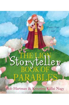 The Lion Storyteller Book of Parables 9780745979397