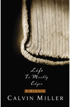 Life Is Mostly Edges: A Memoir 9780785297987