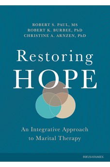 Restoring Hope: An Integrative Approach to Marital Therapy