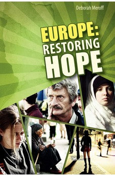 Europe: Restoring Hope