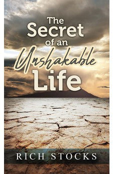 The Secret of an Unshakable Life 9781949106992