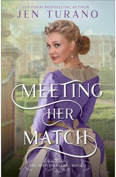Meeting Her Match (The Matchmakers), Book 3 of 3 9780764240225