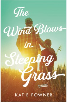 Wind Blows in Sleeping Grass 9780764242007