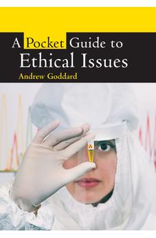 A Pocket Guide to Ethical Issues (Pocket Guides) 9780745951584