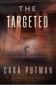 The Targeted (Secrets to Keep Book 3) 9780825448065
