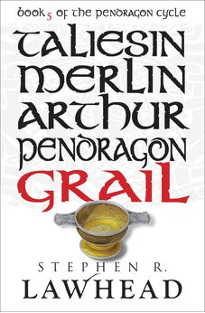 Grail (Pendragon Cycle Book 5)