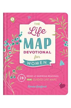 Life Map Devotional for Women: 28 Weeks of Inspiring Readings Plus Guided Life Maps (Faith Maps) 9781643527062