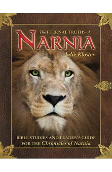 Eternal Truths of Narnia- Bible Study 9780882706160