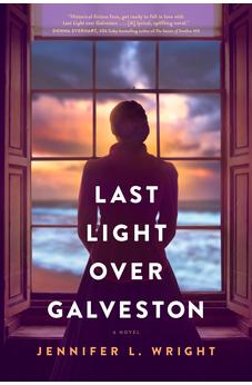 Last Light over Galveston 9781496477613
