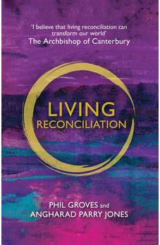 Living Reconciliation 9780281072262