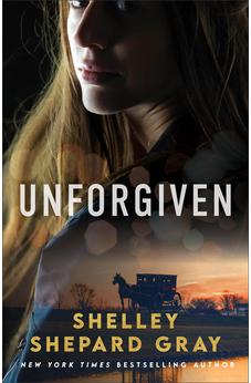Unforgiven: (Amish Romantic Suspense Story with Forgiveness and Second Chances)