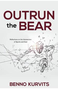 Outrun the Bear: Reflections on the Intersection of Sports and God 9781486617586