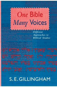 One Bible, Many Voices: Different Approaches To Biblical Studies 9780281048861