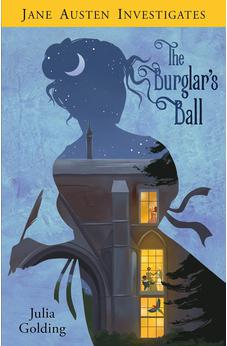 The Burglar's Ball (Jane Austen Investigates, 2)