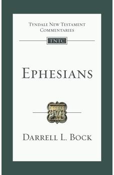 Ephesians: An Introduction And Commentary (Tyndale New Testament Commentary)