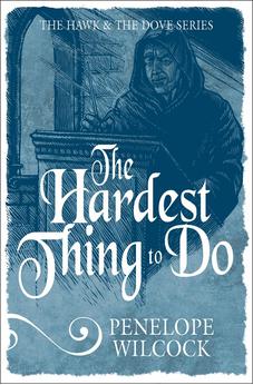 The Hardest Thing to Do (The Hawk and the Dove Book 4) 9781782641483