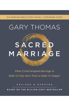 Sacred Marriage Bible Study Guide plus Streaming Video, Revised and Updated 9780310173724