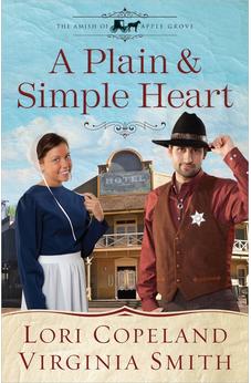 A Plain and Simple Heart (Amish of Apple Grove Book 2) 9780736947558