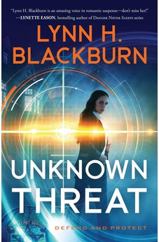 Unknown Threat (Defend and Protect) Book 1 of 3