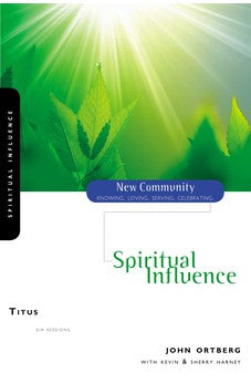 Titus: Spiritual Influence 9780310280583
