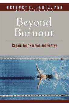Beyond Burnout: Regain Your Passion and Energy (Hope and Healing)