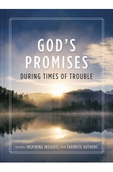 God's Promises During Times of Trouble 9781400334261