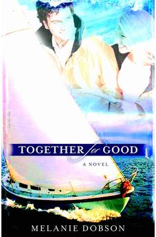 Together for Good: A Novel