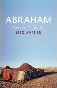 Abraham: A Journey Through Lent 9780281074891