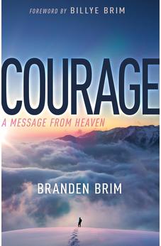 Courage: A Message from Heaven 9781641238595