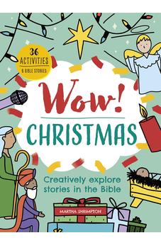 Wow! Christmas: Creatively explore stories in the Bible 9781781284247