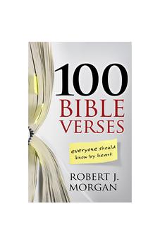 100 Bible Verses Everyone Should Know by Heart