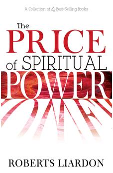The Price of Spiritual Power: A Collection of Four Complete Bestsellers in One Volume