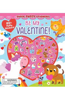 Super Puffy Stickers! Be My Valentine! 9781667204697