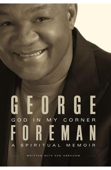God In My Corner: A Spiritual Memoir 9781400339853