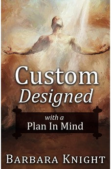 Custom Designed: With a Plan in Mind 9781939570833