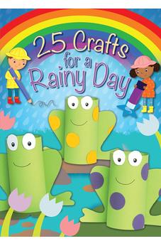 25 Crafts for a Rainy Day