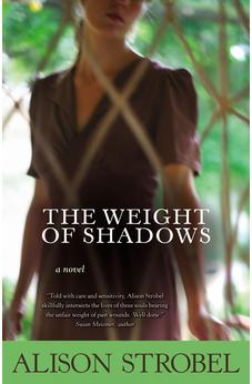 The Weight of Shadows: A Novel 9780310289456