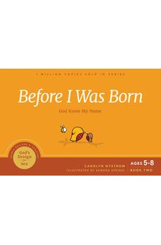 Before I Was Born: God Knew My Name (God's Design for Sex) 9781641581455