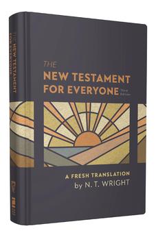 The New Testament for Everyone, Third Edition, Hardcover: A Fresh Translation 9780310463443