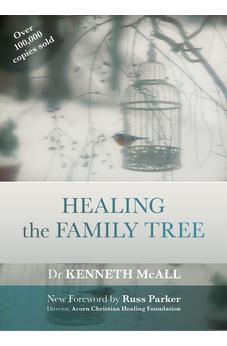 Healing the Family Tree (SPCK Classics) 9780281069613