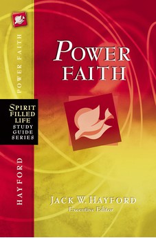 Power Faith: Balancing Faith in Words and Works (Spirit-Filled Life Study Guide Series) 9781418548582