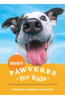 More Pawverbs for Kids 9781496484086