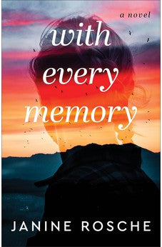 With Every Memory: (Contemporary Fiction and Clean Romance) 9780800742959