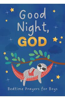 Good Night, God: Bedtime Prayers for Boys