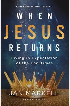 When Jesus Returns: Living in Expectation of the End Times 9780736989602