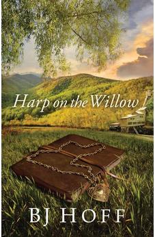 Harp on the Willow (Mt. Laurel Memories Book 1) 9780736920674