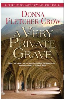 A Very Private Grave (Monastery Murders Book 1)