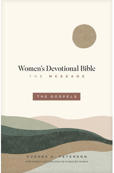 The Message Women's Devotional Bible: The Gospels (Softcover) 9781641586399