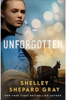 Unforgotten: (Amish Romantic Suspense Story with Forgiveness and Second Chances) 9780800746032